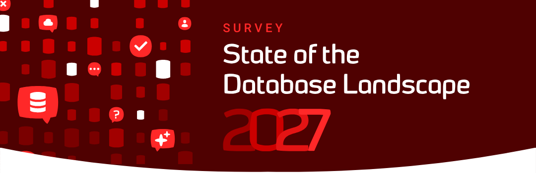 State of the Database Landscape Survey - Industry survey by Redgate Software