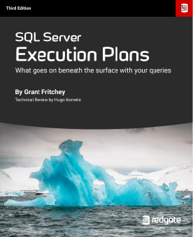 SQL Server Execution Plans - 3rd Edition