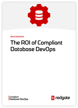 Cover of the "The ROI of Compliant Database DevOps" whitepaper