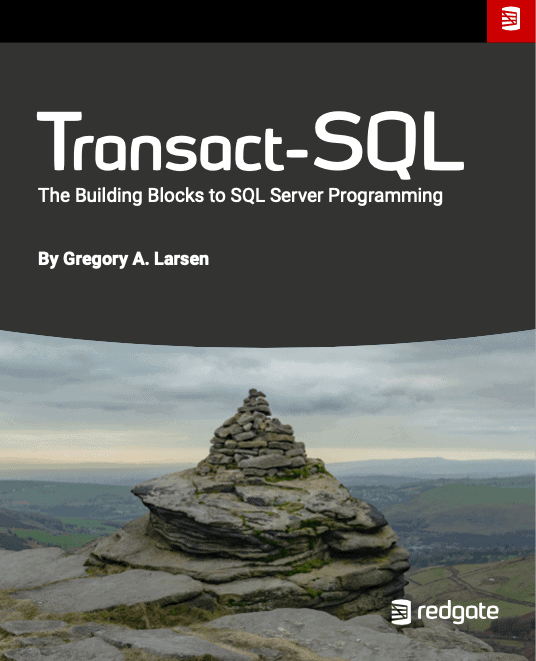 Transact SQL The Building Blocks to Sql Server Programming eBook by Gregory A. Larsen