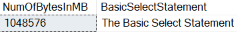 An image showing table results: NumOfBytesInMB, BasicSelectStatement, 1048576, The Basic Select Statement