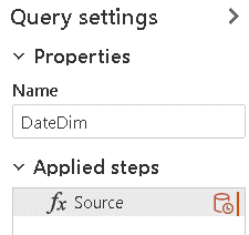 An image showing QuerySettings Properties. Name DateDim Applied steps Fx source