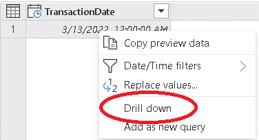 Images showing TransactionDate menu. Drill down is selected