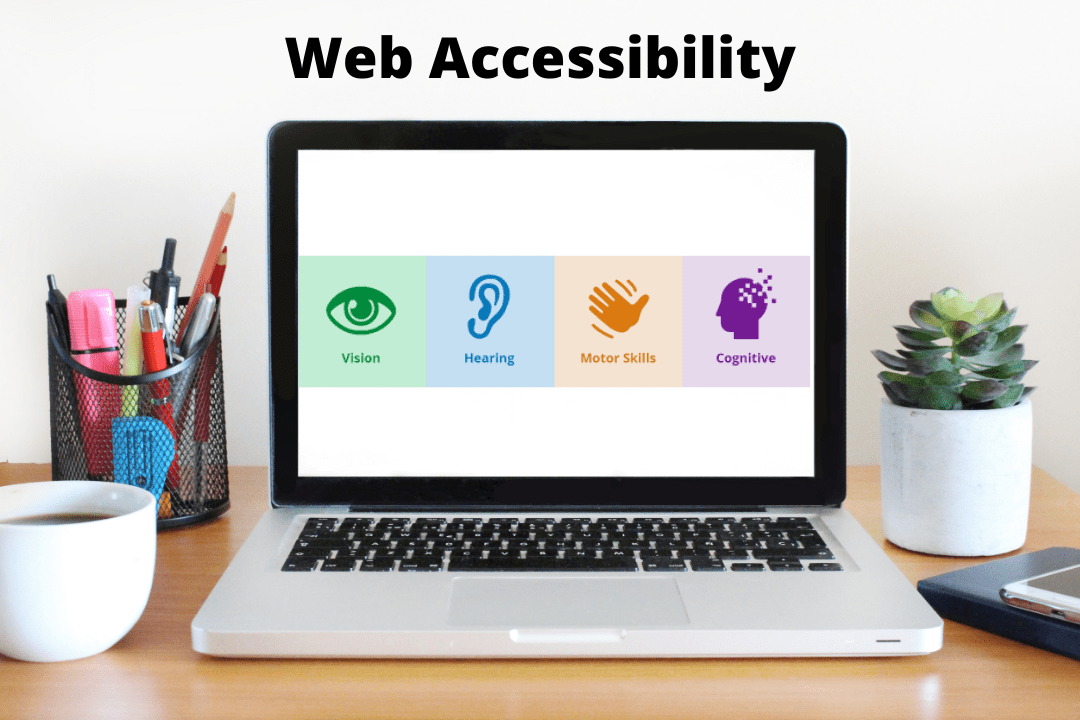 An images showing a desktop with a laptop sitting on it. Above it says Web Accessibility