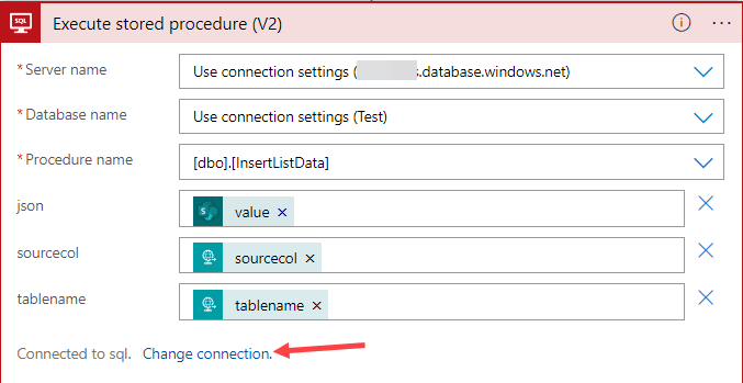 execute stored procedure action with the change connection option highlighted