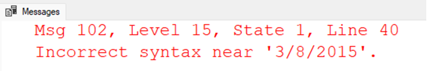 The result of using quotes or another delimiter: this highly ambiguous error message.