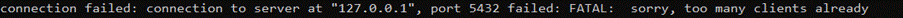 "sorry, too many clients already" error