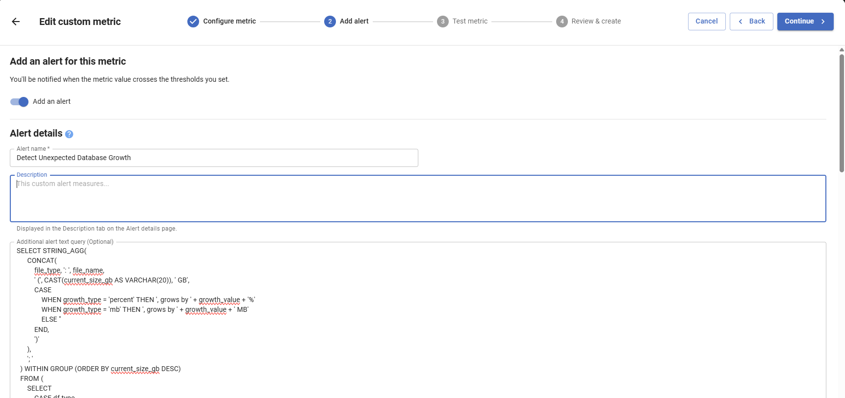 custom metric additional query for database growth