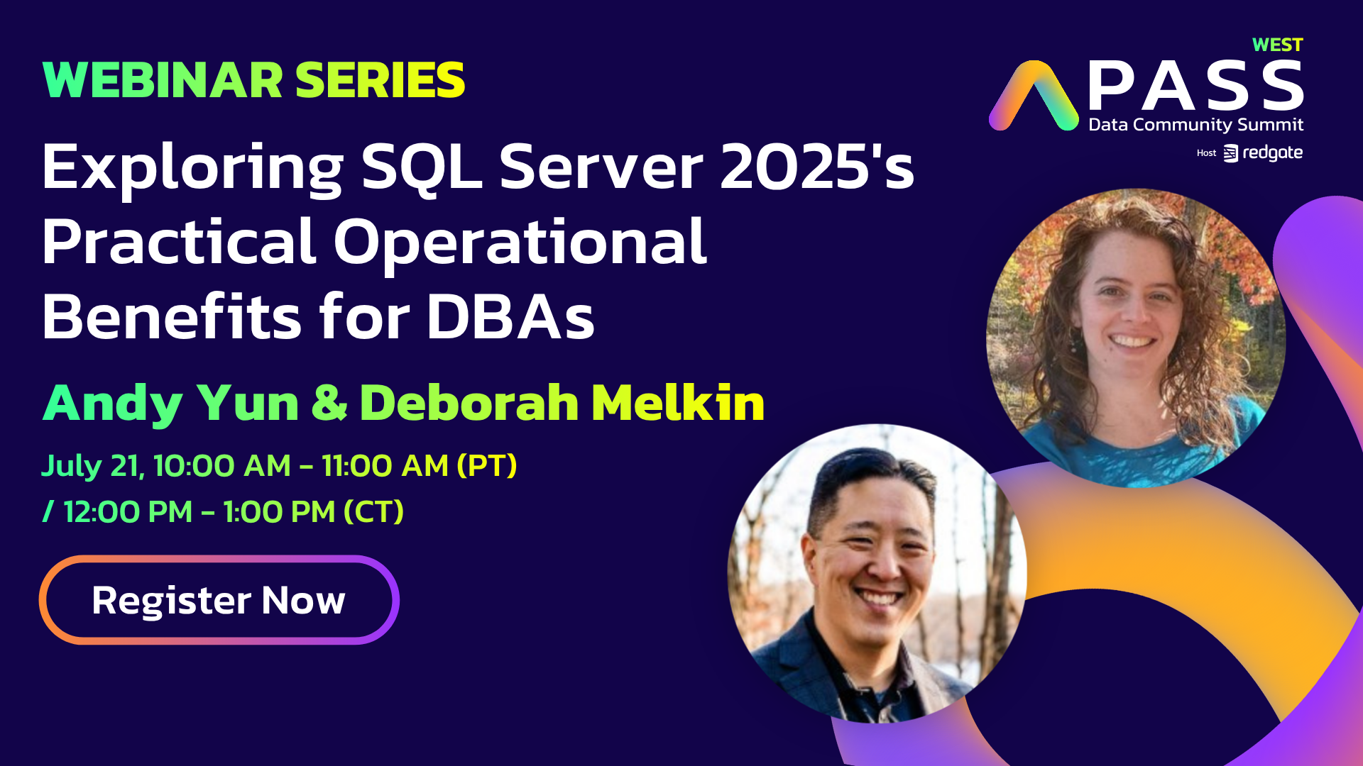 PASS Webinar Series: Exploring SQL Server 2025's Practical Operational Benefits for DBAs